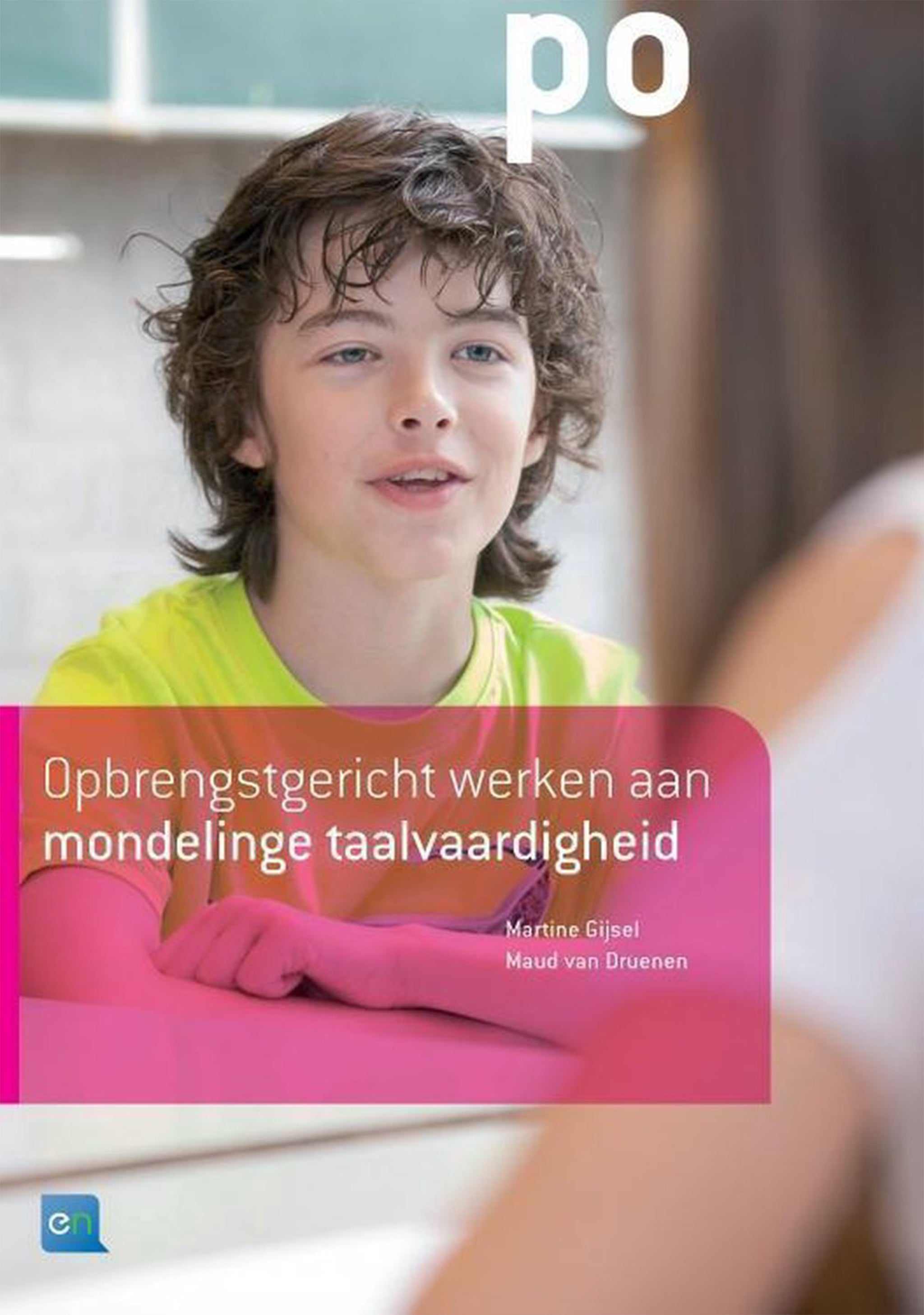 Opbrengstgericht Werken Aan Mondelinge Taalvaardigheid – Webwinkel ...